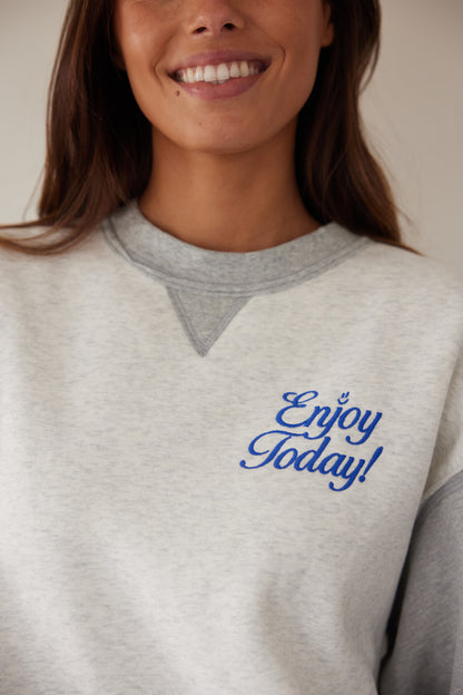 Enjoy Today Crewneck