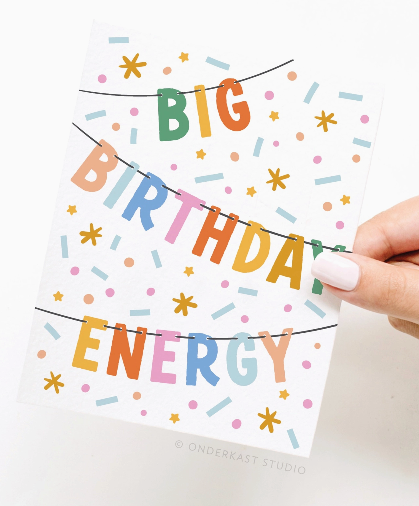 Big Birthday Energy Card