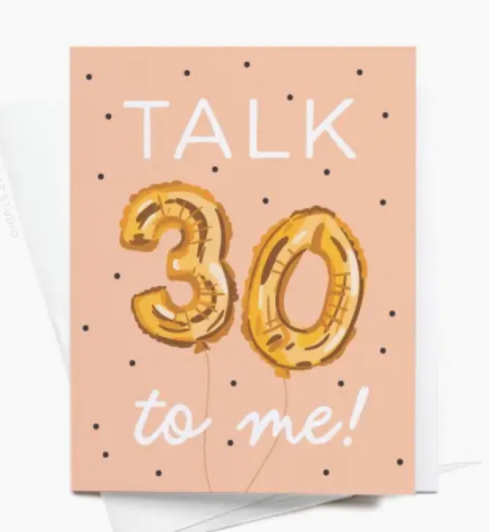 Talk 30 To Me Card