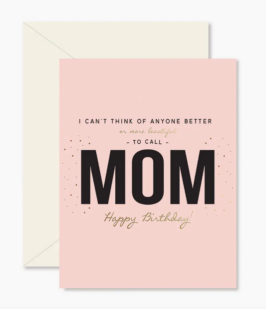 Beautiful Mom Birthday Card