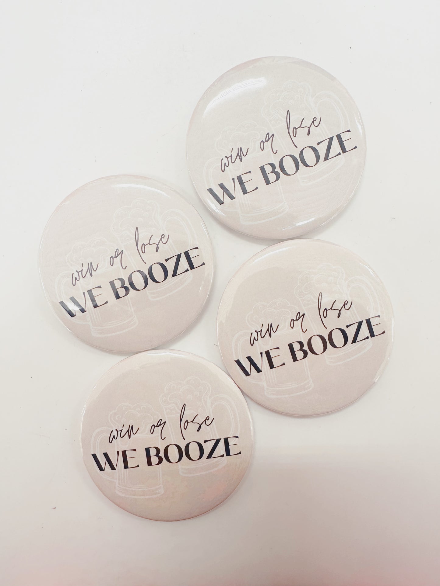 Win or Lose Booze Tan Button